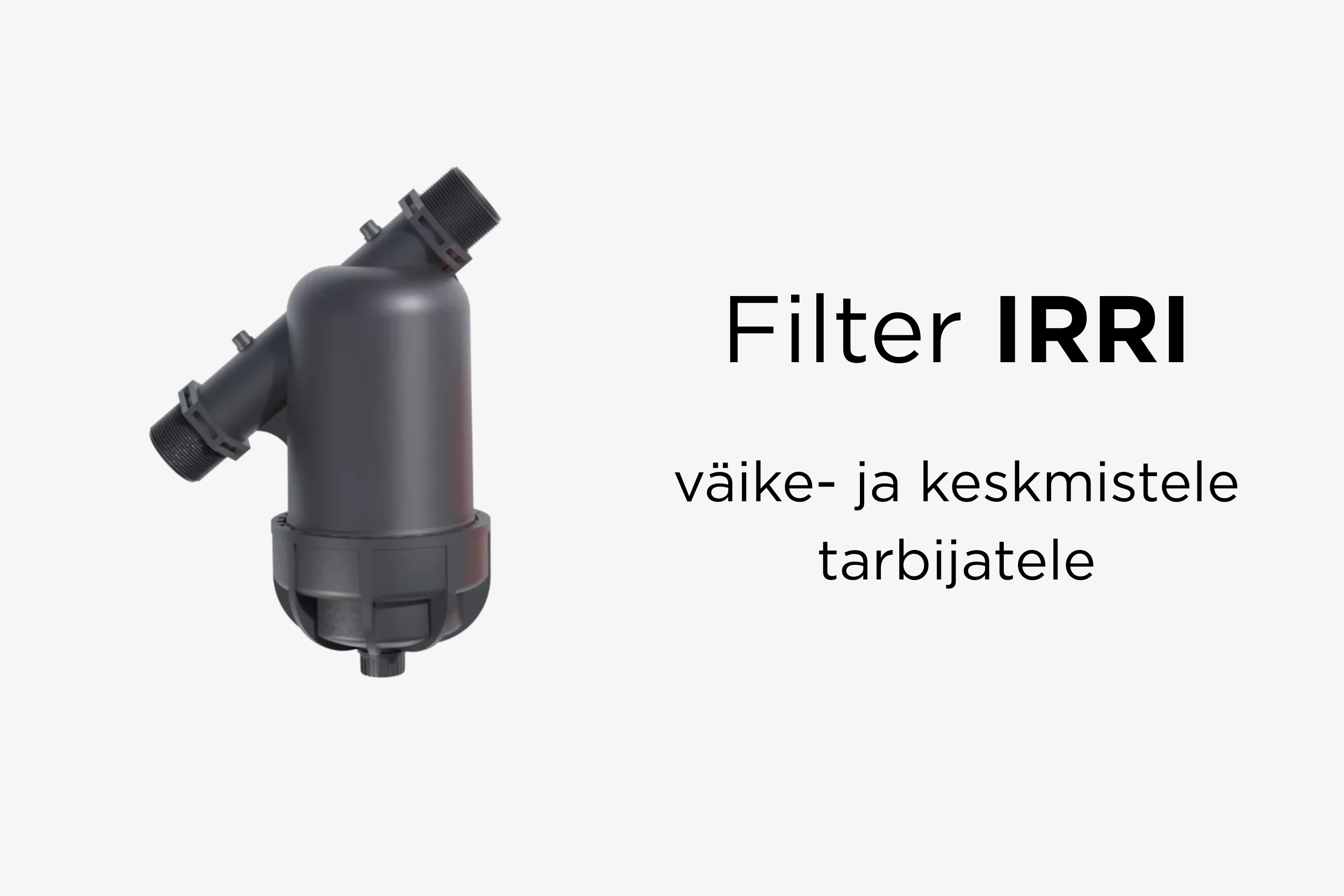 Pilt 1_IRRI_mehaaniline filter